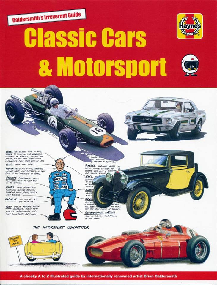 Classic Cars & Motorsport - Caldersmith's Irreverent Guide