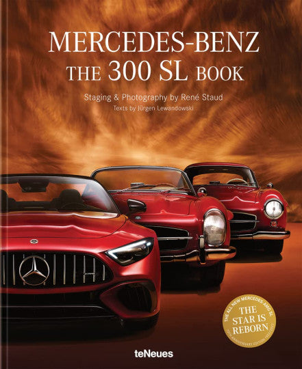 The Mercedes-Benz 300 SL Book (Jurgen Lewandowski, Rene Staud , 2022)
