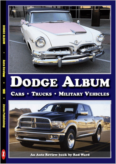 Dodge Album - Cars , Trucks , Military Vehicles (Auto Review Album Number 183)