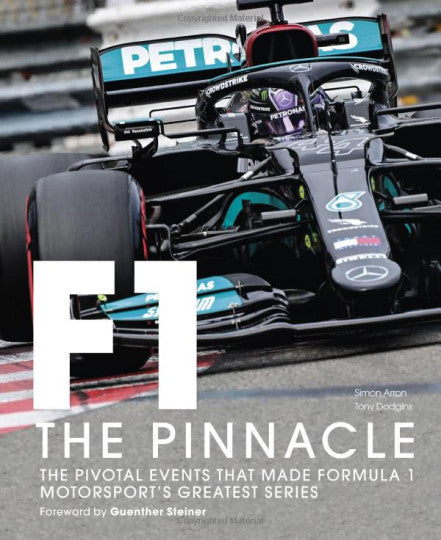 Motorsport book cover: Formula 1 The Pinnacle, pivotal events, Guenther Steiner.