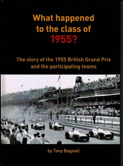 What Happened To The Class Of 1955? (Tony Bagnall)