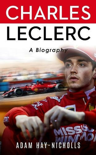 Biography book cover with Charles Leclerc, 'A Biography', and Adam Hay-Nicholls