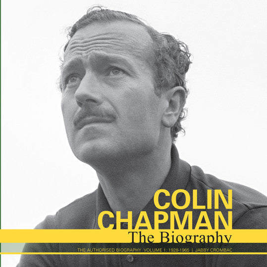Biography book cover with black-and-white Colin Chapman portrait and yellow title text