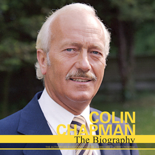 Biography book cover with Colin Chapman headshot in a blue suit and yellow title bar