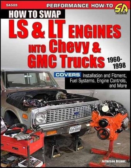 How to Swap LS & LT Engines into Chevy & GMC Trucks  1960-1998 (Performance How-To)