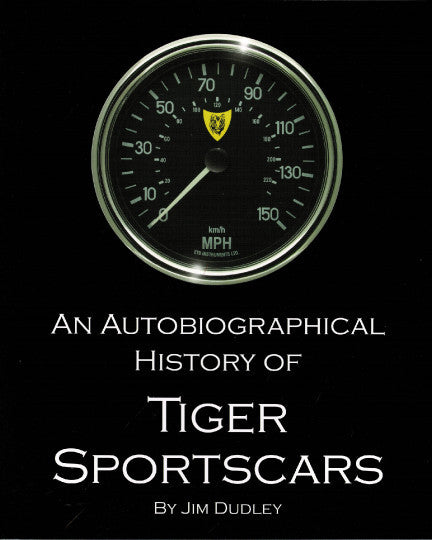 An Autobiographical History of Tiger Sportscars