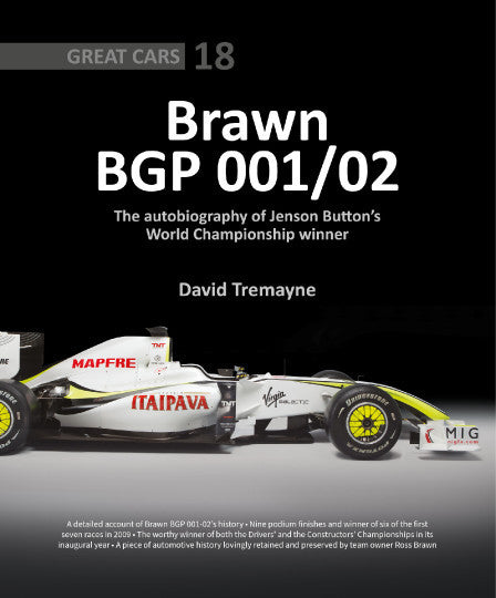 Brawn BGP 001/02 - The autobiography of Jenson Button's World Championship winner