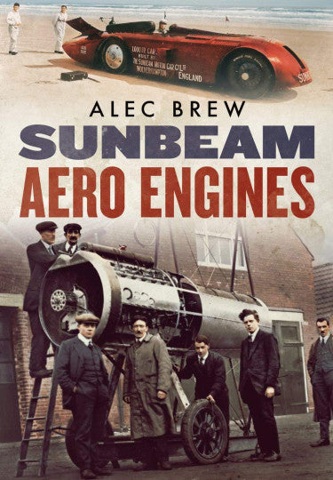 Sunbeam Aero Engines (Alec Brew)