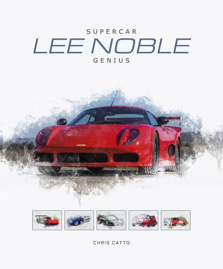 Lee Noble - Supercar Genius