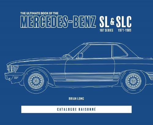Mercedes-Benz SL & SLC catalogue raisonne book cover with line-art car and title
