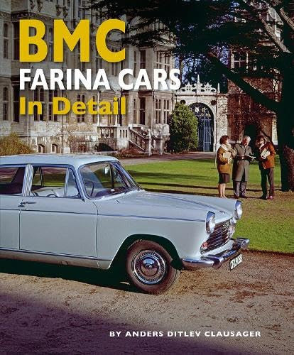 BMC Farina Cars In Detail (Anders Ditlev Clausager)