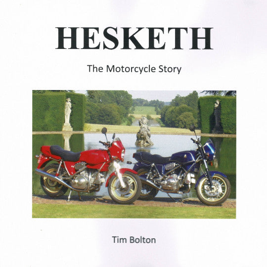 Hesketh - The Motorcycle Story book cover