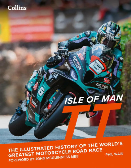 Isle of Man TT - The Illustrated History of the World's Greatest Motorcycle Road Race book cover