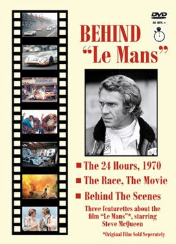 Behind "Le Mans" - The 24 Hours, 1970 The Race, The Movie, Behind The Scenes DVD