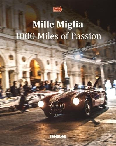 Mille Miglia 1000 Miles of Passion book cover with vintage race car
