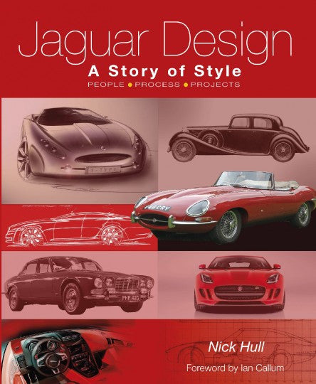 Jaguar Design: A Story of Style People-Process-Projects