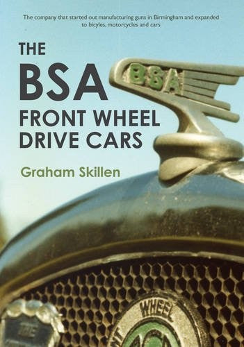 The BSA Front Wheel Drive Cars (9781445653716)