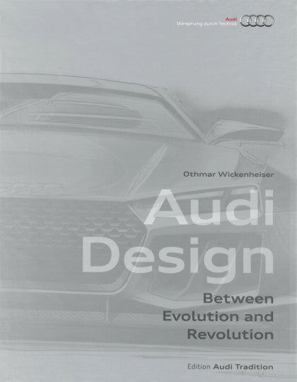 Audi Design: Evolution of Form