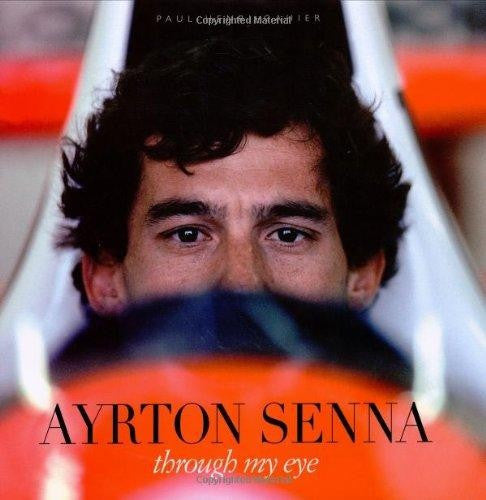Ayrton Senna - Through My Eye (Paul - Henri Cahier) (9780976039204)