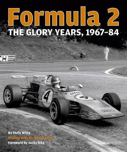 Formula 2 - The Glory Years 1967-84