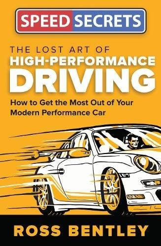 Speed Secrets: The Lost Art Of High-Performance Driving (9780760352373)