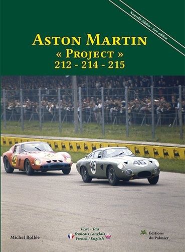 Aston Martin Project 212 - 214 - 215 New edition (French/English Text) (9782360591053)