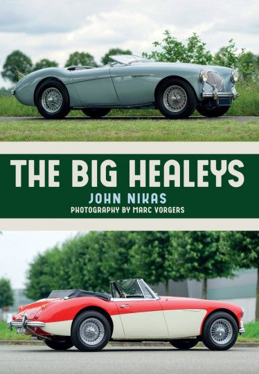 The Big Healeys  (Amberley Series)