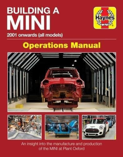 Building A Mini 2001 onwards (all models) Operations Manual