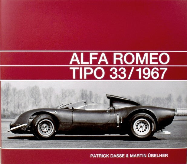 Alfa Romeo Tipo 33 / 1967 (Patrick Dasse & Martin Ubelher)