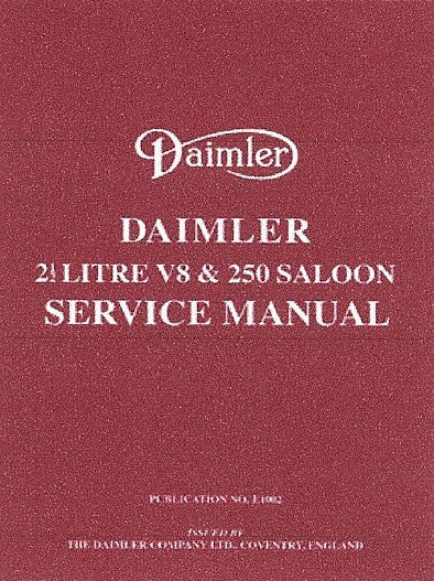 Daimler 2.5 V8 And 250 Saloon Service Manual