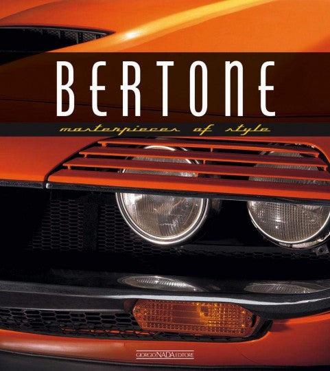 Bertone - Masterpieces of Style (Luciano Greggio) (9788879117203)