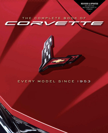 Complete Book of Corvette - Every Model Since 1953 (Revised Edition 2020) (9780760365212)