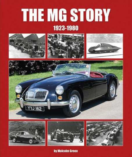 The MG Story 1923 - 1980 (Malcolm Green) (9781906133979)