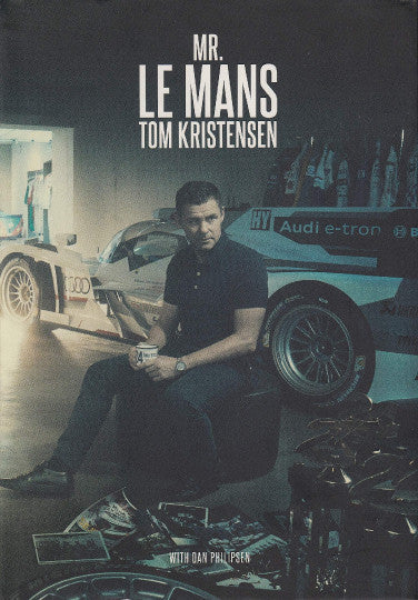 Mr Le Mans Tom Kristensen poster with race car and portrait of Tom Kristensen