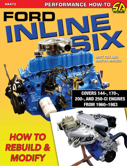 Ford Inline Six how-to book cover with blue engine and text How to Rebuild & Modify