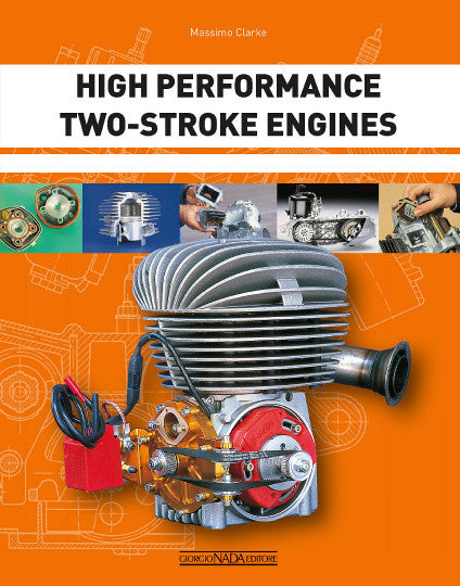 High Performance Two-Stroke Engines (Massimo Clarke) (9788879117609)