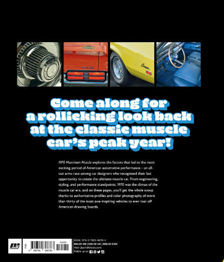 1970 Maximum Muscle - The Pinnacle of Muscle Car Power (9780760366783)