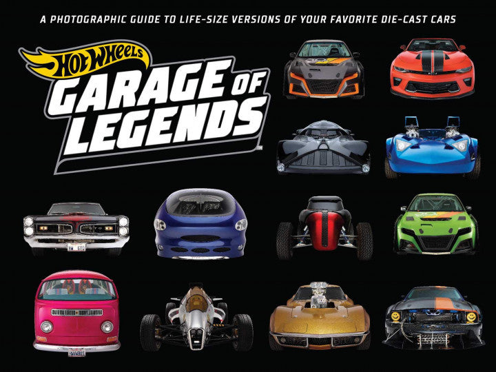 Hot Wheels - Garage of Legends (Weldon Owen) (9781681887050)