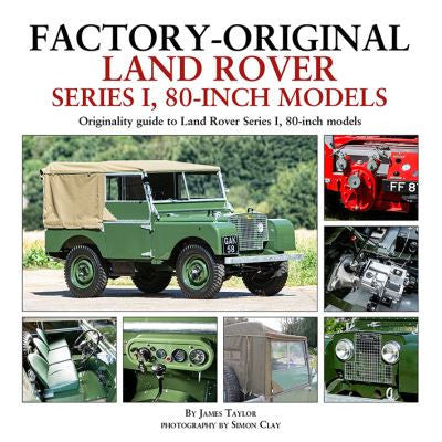 Land Rover Series I 80-inch models originality guide book, with green truck cover art