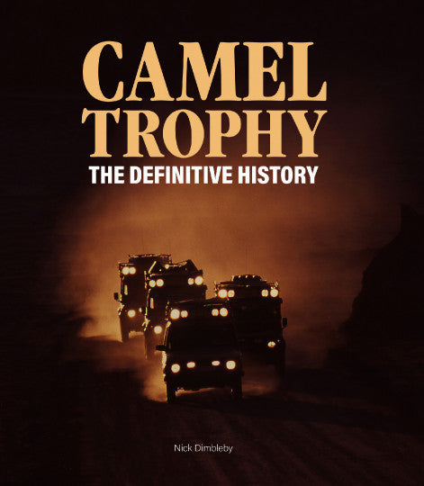Camel Trophy The Definitive History book cover with large title text and off-road vehicle silhouettes