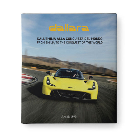 Dallara - From Emilia To The Conquest Of The World (Daniele Buzzonetti) (9788877921673)