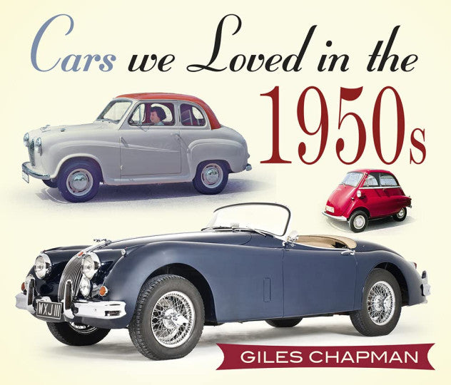 Cars We Loved in the 1950s (Giles Chapman) (9780750961004)