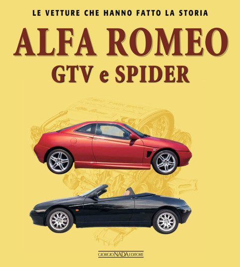 Alfa Romeo Gtv E Spider (Scelsa Ivan, Italian Text) (9788879118484)