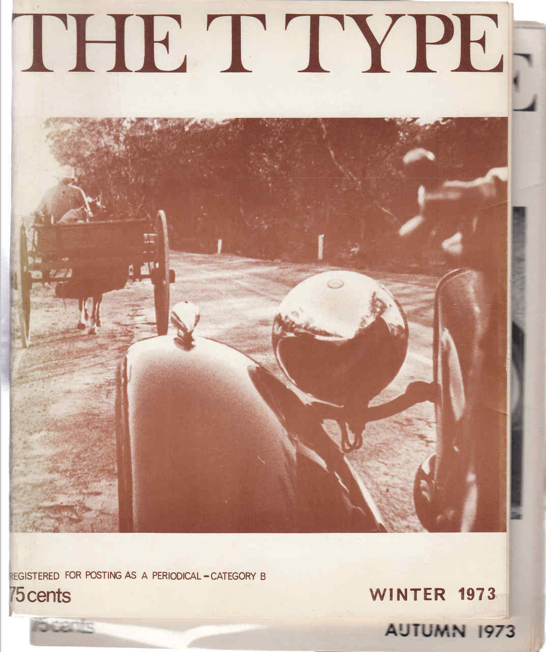 The T-Type (Autumn / Winter 1973) Magazines (2 books t type)