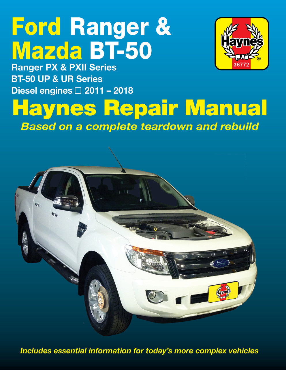 Ford Ranger PX & PXII , Mazda BT-50 UP & UR, 2.2L, 3.2L Diesel 2011 - 2018 Workshop Manual