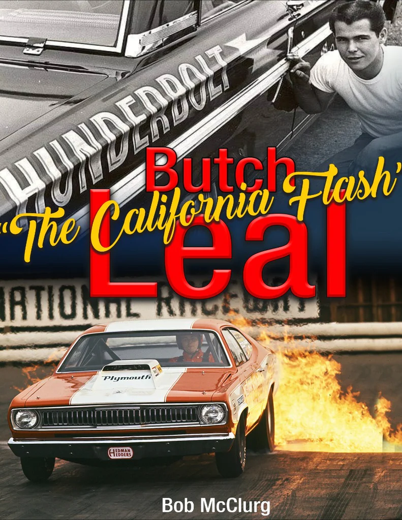 Butch “The California Flash” Leal