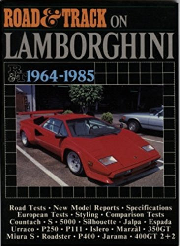 Road & Track On Lamborghini 1964-1985 Road Tests