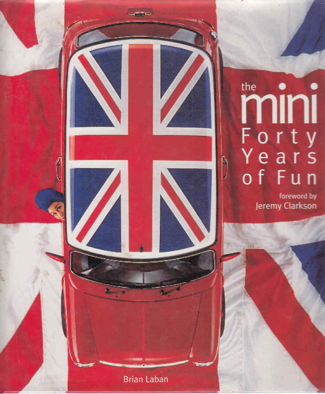The Mini: Forty Years Of Fun (9780004140810)