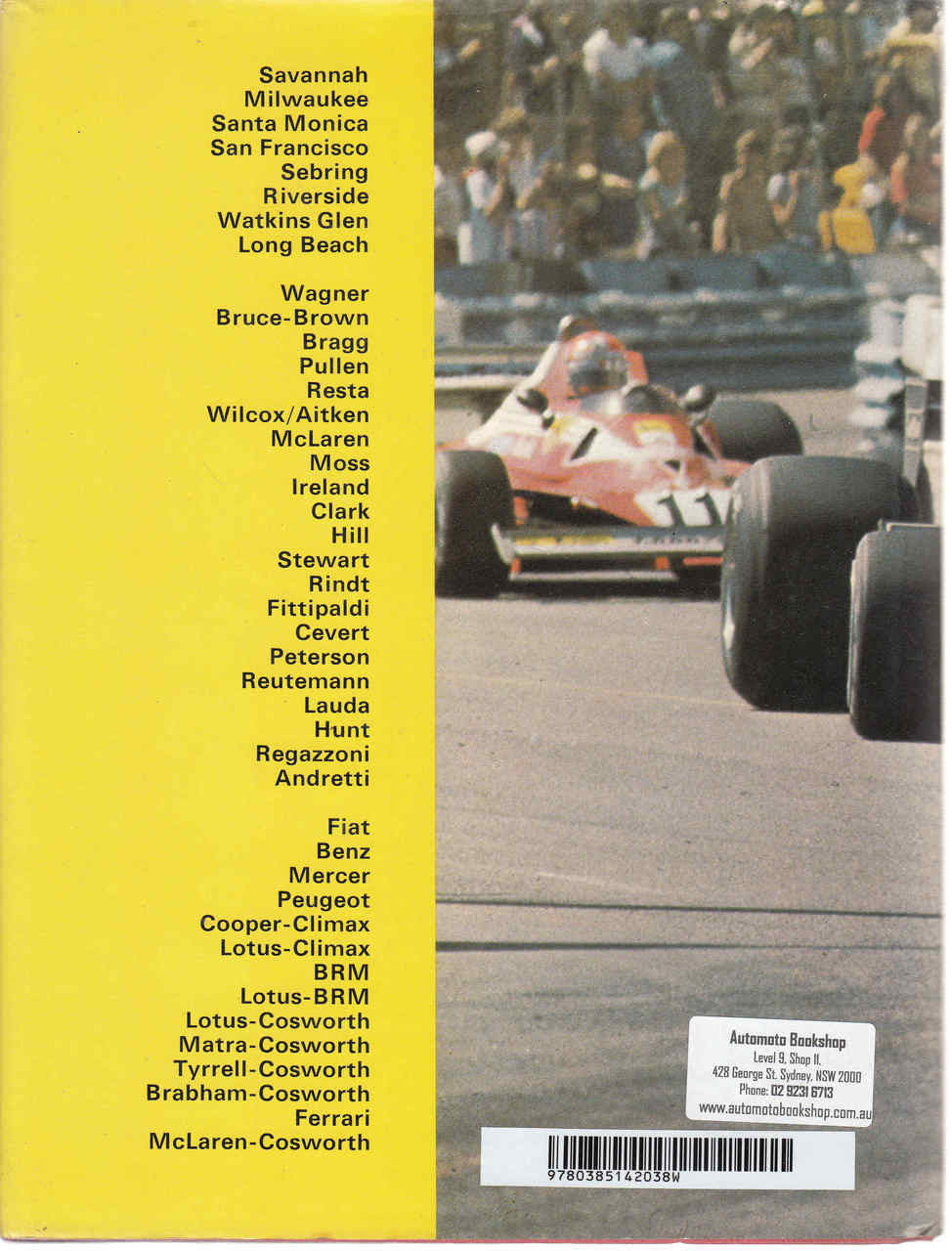 The United States Grand Prix and Grand Prize Races 1908-1977 (9780385142038)