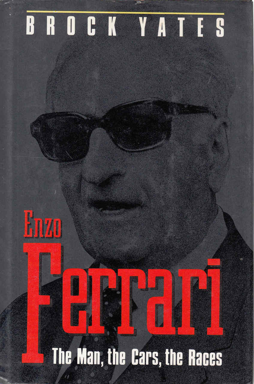 Enzo Ferrari: The Man, the Cars, the Races ( 9780385263191)